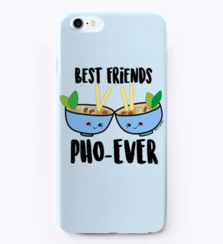 Best Friends PHO-EVER Phone Case